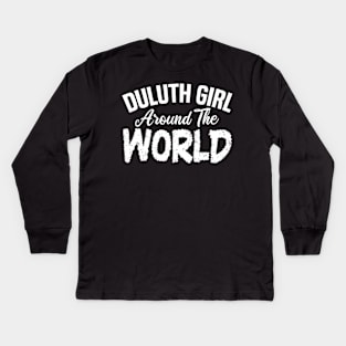 duluth girl around the world Kids Long Sleeve T-Shirt